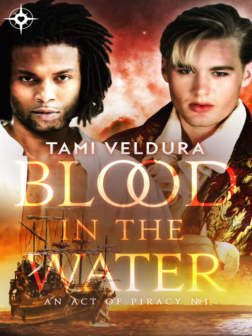 Title details for Blood In the Water (An Act of Piracy #1) by Tami Veldura - Available